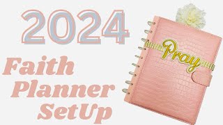 2024 Faith Planner SetUp  2024 Planner SetUp Series [upl. by Tedda23]