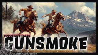 Gunsmoke Epic Tales from Dodge City’s Wild West [upl. by Sabelle]