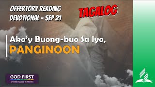 TAGALOG OFFERTORY READING  SEP 21 AKOY BUONGBUO SA IYO OH PANGINOON [upl. by Milicent]