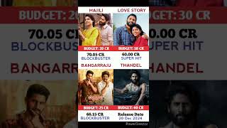 Majili Vs Love Story Vs Bangarraju Vs Thandel Movie Comparison  Box Office Collection short [upl. by Tdnerb]