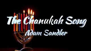 Adam Sandler – The Chanukah Song Lyrics [upl. by Hebbe334]