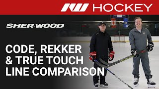 Sherwood Code vs Rekker vs True Touch Stick Line Comparison  OnIce Insight [upl. by Srevart]