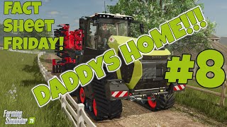 Farming Simulator 25  Fact Sheet Friday  DADDYS HOME [upl. by Isador146]