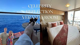 CELEBRITY REFLECTION VERANDA ROOM TOUR [upl. by Aliekat58]