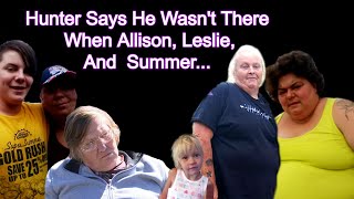 Hunter Says He Wasnt There When Allison Leslie And Summer  Summer Wells Case [upl. by Allebasi]