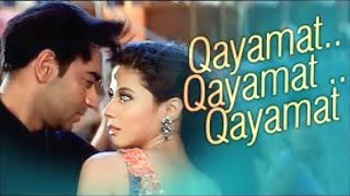 Qayamat Qayamat  Ajay Devgan  Urmila Matondkar  Alka Yagnik  Sukhwinder Singh [upl. by Desiri]