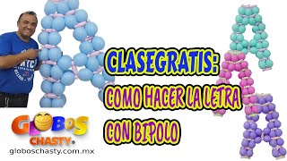 letra con globos bipolo CLASE GRATIS CHASTY [upl. by Fannie]