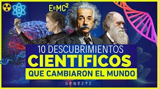 🖖 10 Descubrimientos Científicos que Cambiaron el Mundo [upl. by Louisa241]