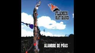 Flamin Hat Band Alambre de púas [upl. by Nosnah]