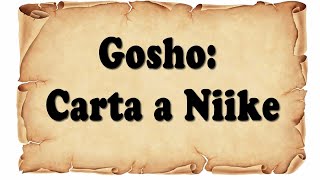 Gosho Carta à Niike  Budismo Nitiren Daishonin [upl. by Akedijn]