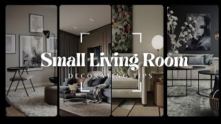 How to Decorate a small living room  9 Styling tricks [upl. by Refiffej]