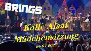 Brings  Kölle Alaaf Die Mädchensitzung LIVE 24022022 [upl. by Herstein295]