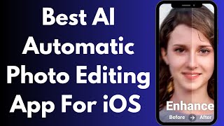 Best AI Photo Editor App For iPhone  Automatic Photo Editing Apps For iOS 2024 [upl. by Zzaj]