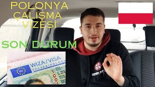 Polonya Çalışma Vizesi Başvurusu Son Durum Gerekli Belgeler Süreç ve İpuçları [upl. by Natiha]