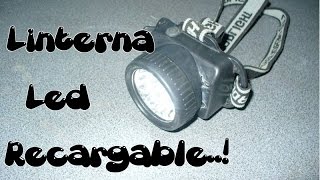 Armando una Linterna a Leds Recargable [upl. by Ainoet50]