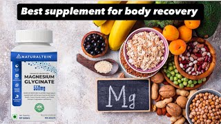 Best supplement for body recovery  Magnesium glycinate importance [upl. by Aseeral]