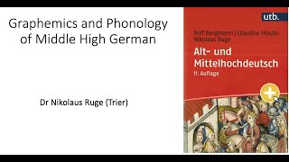 MHG5 Middle High German Graphemics and Phonology Nikolaus Ruge [upl. by Cirederf794]