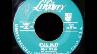 Stardust  Billy Ward amp The Dominoes 1957 45 LIBERTY 55071 [upl. by Asylem]