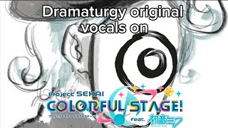 Dramaturgy on Project Sekai but I edited in the original vocalsfull combo hard mode✨ [upl. by Matty275]