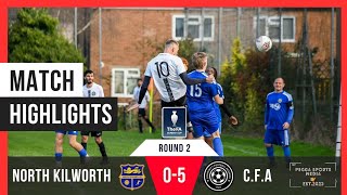 North Kilworth vs CFA  Match Highlights  FA Sunday Cup Round 2  101124 [upl. by Hilaria]