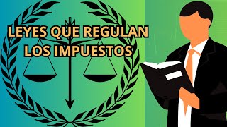 leyes de los impuestos [upl. by Ledda]