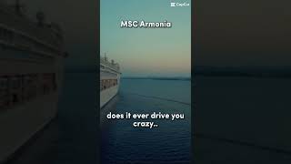 MSC Armonia the first ship MSC World Europa one of the newest ships [upl. by Adon503]