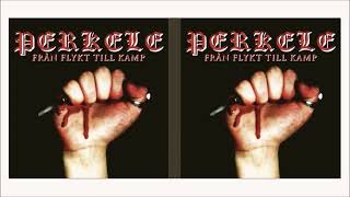 Perkele  Fran Flykt Till Kamp full album [upl. by Llevram]