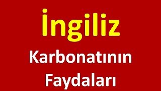 İngiliz Karbonatının Faydaları [upl. by Anertal]