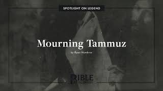 What is the Abomination in Ezekiel 814  Spotlight on Legend  Mourning Tammuz [upl. by Dino]