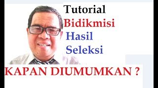 Tutorial Bidikmisi  Hasil Seleksi Bidikmisi Kapan Diumumkan [upl. by Lothario307]