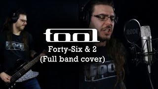 Tool  Forty Six amp 2 full band cover [upl. by Ailekat]