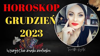 HOROSKOP  GRUDZIEŃ 2023  Wszystkie Znaki Zodiaku [upl. by Ardnaz373]