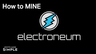 How to Mine Electroneum on WINDOWS [upl. by Yelsnit894]