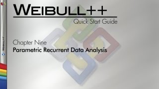 Weibull 8 Quick Start Guide Chapter 9 Parametric Recurrent Data Analysis [upl. by Siladnerb530]