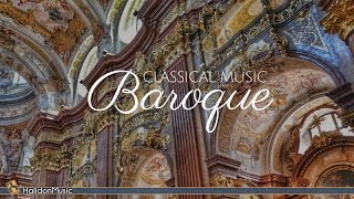 Baroque Music  Classical Music from the Baroque Period [upl. by Kerstin]