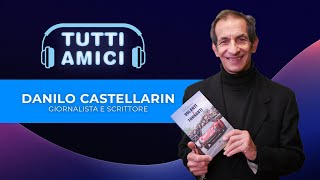 DANILO CASTELLARIN  Giornalista e scrittore [upl. by Marya]