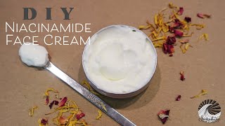 How To Make Face Cream For Skin Brightening With Niacinamide Rose Water amp Calendula [upl. by Dat]