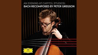 Gregson 32 Allemande An Evening at Capitol Studios Bach Recomposed [upl. by Llenol]