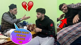 BREAKUP HO GAYA MERA PRANK WITH NANA  PAPA NE KRDIYA PRANK KHARAB [upl. by Maleeny315]