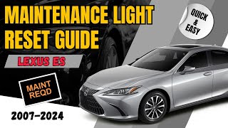 Unlock Hidden Features The Ultimate Guide to Resetting Lexus ES Oil Maintenance Light Easily [upl. by Corabella]