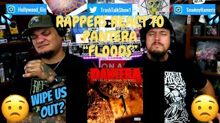 Rappers React To Pantera quotFloodsquot [upl. by Ayadahs]