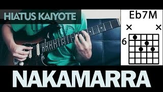 Hiatus Kaiyote  Nakamarra  chords guitar cover  Nai Palm [upl. by Zil]