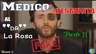 Médico desmontando al Dr La Rosa  quotComo Eliminar Toxinasquot Pt II [upl. by Lindahl]