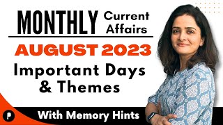 August 2023 Important Days amp Theme  Monthly Current Affairs 2023  With Mnemonics [upl. by Ijan360]