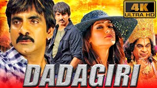 Dadagiri 4K  South Blockbuster Action Comedy Film  Ravi Teja Ileana DCruz Prakash Raj [upl. by Irrem]