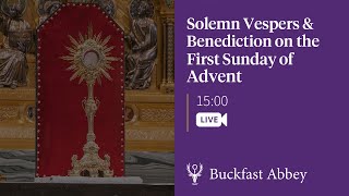 Solemn Vespers and Benediction on the First Sunday of Advent – 3rd December 2023 [upl. by Flanigan]