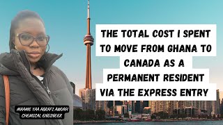 How much it cost to move to Canada as a permanent resident via express entry  Move to Canada FSW [upl. by Chemarin347]