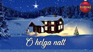 O helga natt  Julesanger [upl. by Rickard]