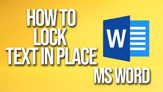 How To Lock Text In Place Ms Word Tutorial [upl. by Bound]