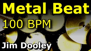 Metal Drum Loops 100 BPM  JimDooleynet [upl. by Oznol]